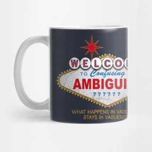 Welcome to Ambiguity Mug